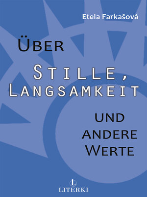 cover image of Über Stille, Langsamkeit und andere Werte